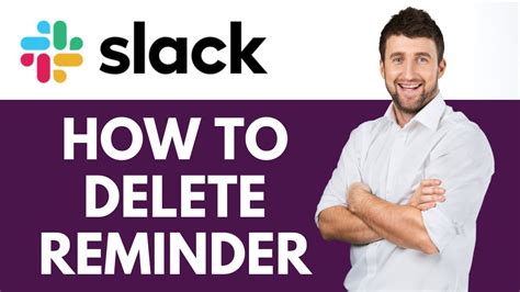 slack delete channel reminder.